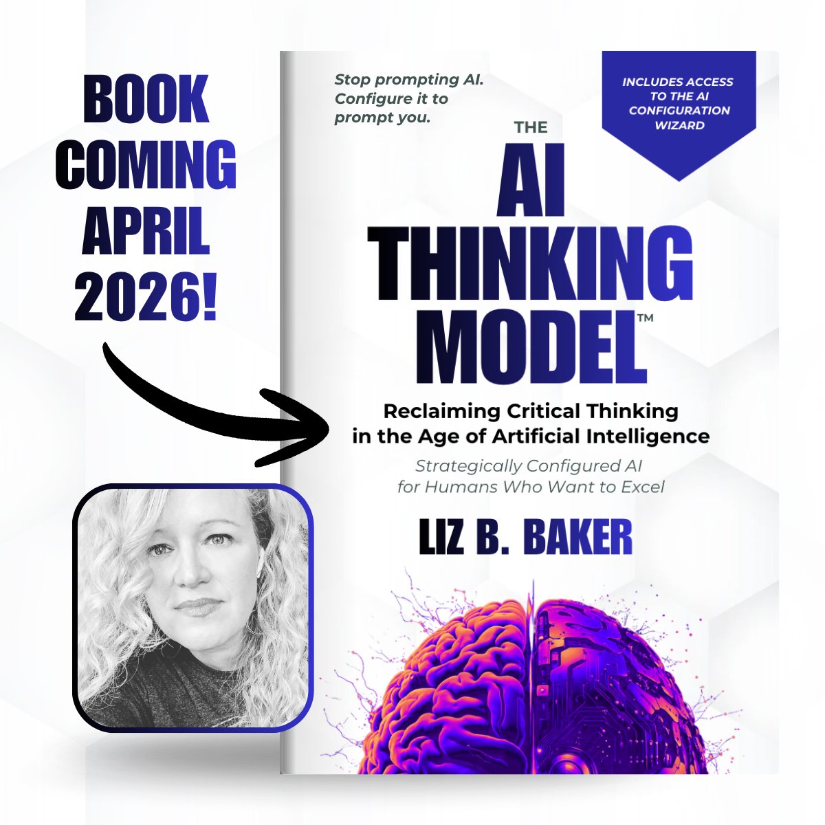 The AI Thinking Model Book by Liz B. Baker
