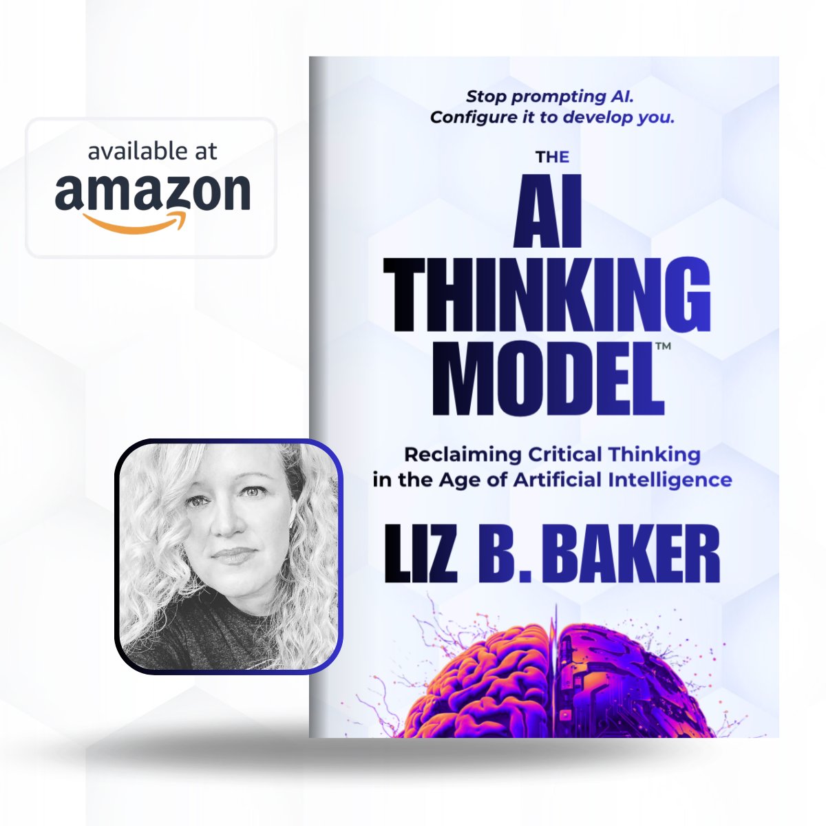 The AI Thinking Model book cover by Liz B. Baker, available now on Amazon